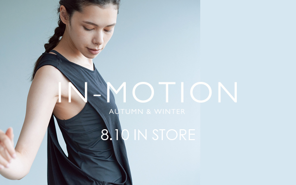IN-MOTION　2017AWコレクション